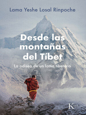 cover image of Desde las montañas del Tíbet